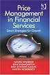 Price Management in Financial Services: Smart Strategies for Growth (Ashgate Popular and Folk Music)