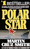 Polar Star (0345367650) by Smith, Martin Cruz