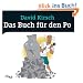 Das Buch f�r den Po