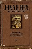 Jonah Hex. No way back