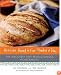 Artisan Bread in Five Minutes a Day: The Discovery That Revolutionizes Home Baking