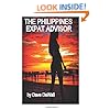 The Philippines Expat Advisor: A Guide to Moving and Living in the Philippines