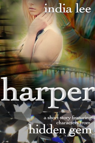 Harper: A Short Story Featuring Characters From Hidden Gem