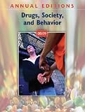 Annual Editions: Drugs, Society, and Behavior 08/09