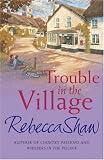 Trouble In The Village (Tales from Turnham Malpas)