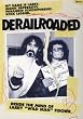 Derailroaded - Inside The Mind Of Larry Wild Man Fischer [2005] [DVD]