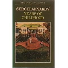 Years of Childhood (World's Classics)