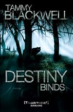Destiny Binds (Timber Wolves)