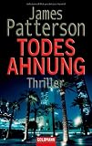 Todesahnung: Thriller - James Patterson