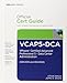 Vcap5-dca Official Cert Guide: VMware Certified Advanced Professional 5 - Data Center Administration (VDCA510 and VDCA550) (VMWare Press Certification)