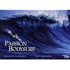 Passion bodysurf : Le corps et la vague