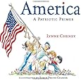 America : A Patriotic Primer