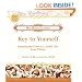Key to Yourself: Opening the Door to a Joyful Life from Within (Hay House Classics)