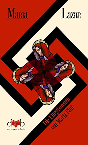 Die Eingeborenen von Maria Blut: Roman (German Edition)