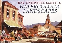 Ray Campbell Smith's Watercolour Landscapes