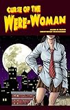 Curse of the were-woman. Vol. 1