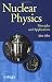 Nuclear Physics: Principles and Applications