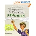 Joyful Momma's Guide to Shopping & Cooking Frugally