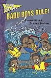 Badu boys rule!