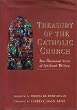 Treasury of the Catholic Church : two thousand years of spiritual writing