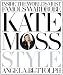 Kate Moss: Style