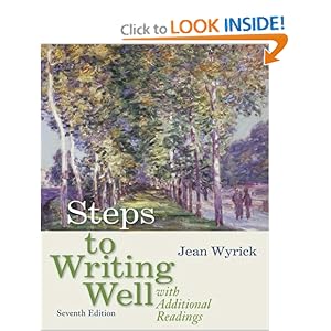 Steps to Writing Well with Additional Readings - Jean Wyrick 