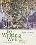 Steps to Writing Well with Additional Readings