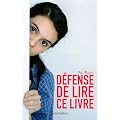 D�fense de lire ce livre