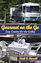 Gourmet on the Go: Easy Cuisine for the Galley