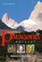 Natural Patagonia / Patagonia natural: Argentina & Chile