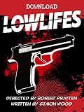 Lowlifes