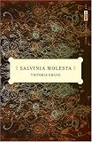 Salvinia Molesta: Poems (The Vqr Poetry Series)