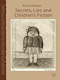 Secrets, lies and children's fiction
