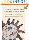 One Vast Winter Count: The Native American West before Lewis and Clark (History of the American West)