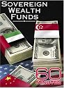 60 Minutes - Sovereign Wealth Funds (April 6, 2008)