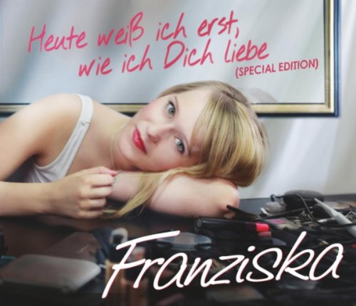 Produkt-Bild: Heute wei&szlig; ich erst, wie ich Dich liebe (Disco-Fox Version)