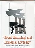 Global warming and biological diversity