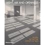 Light, Air and Openness: Modern Architecture Between the Wars