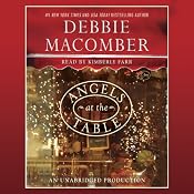 Angels at the Table: A Shirley, Goodness, and Mercy Christmas Story | [Debbie Macomber]