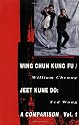 Wing Chun Kung Fu/Jeet Kune Do: Volume 1 (Literary Links to the Orient)