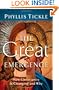 Great Emergence, The: How Christianity Is Changing and Why
