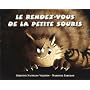 Le rendez-vous de la petite souris