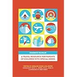 starbrite traveler a travel resource for parents of children with special needs