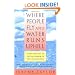 Where People Fly and Water Runs Uphill: Using Dreams to Tap the Wisdom of the Unconscious