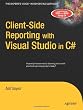 Client-Side Reporting with Visual Studio in C#