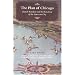 The Plan of Chicago: Daniel Burnham and the Remaking of the American City (Chicago Visions and Revisions)