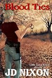 "Blood Ties (Little Town)" av JD Nixon
