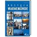 Rostock-Warnem�nde: Str�nde - Schiffe - Backsteingotik