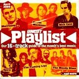 Uncut Tracks Of The Month: The Playlist, April 2006
