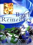 Bach Remedies and other flower essences